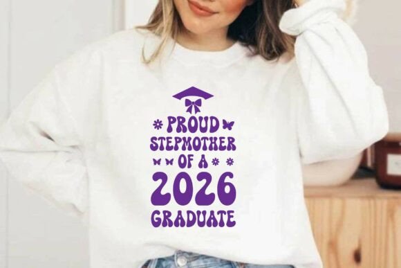 Proud Stepmother of a 2026 Graduate Svg